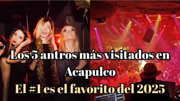 Los 5 mejores antros de Acapulco